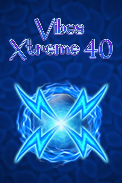 Xtreme Vibes 40